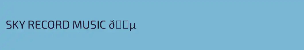 SKY RECORD MUSIC 🎵
